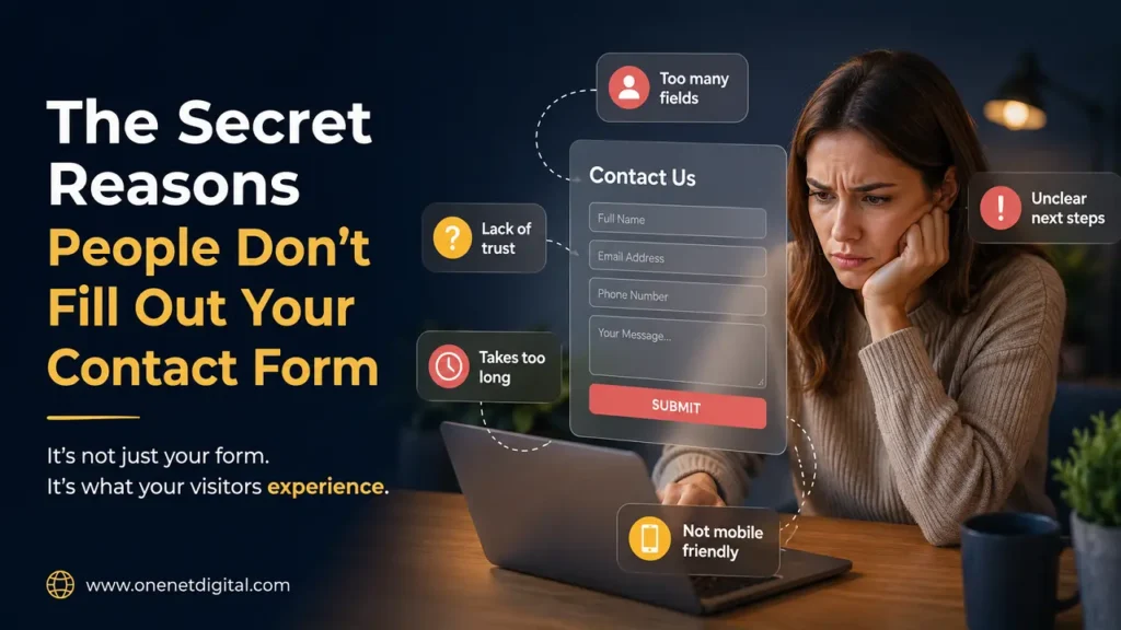 The Secret Reasons People Don’t Fill Out Your Contact Form
