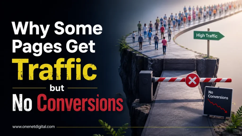 Why Some Pages Get Traffic but No Conversions